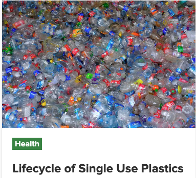 Lifecycle of Single Use Plastics fact sheet